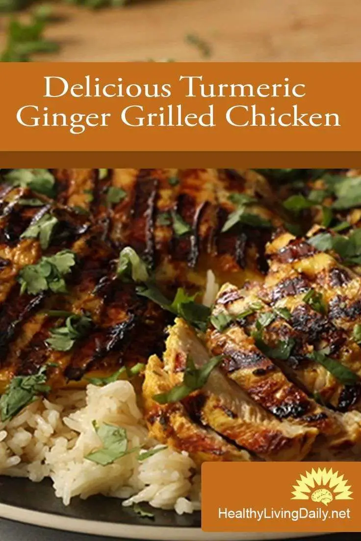 Delicious Turmeric Ginger Grilled Chicken