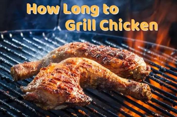 How Long to Grill Chicken for Perfect Crispy Skin and ...