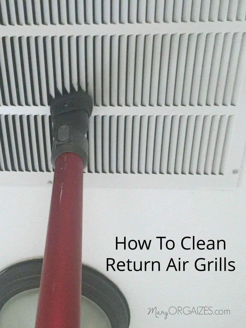 How To Clean the Return Air Grill