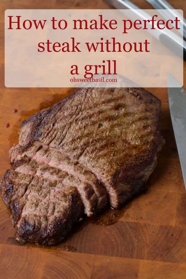 How to Make Steak Without a Grill