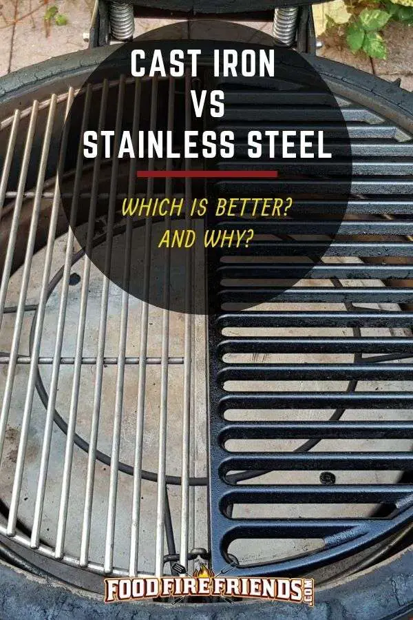 Stainless Steel Grill Grates vs Cast Iron